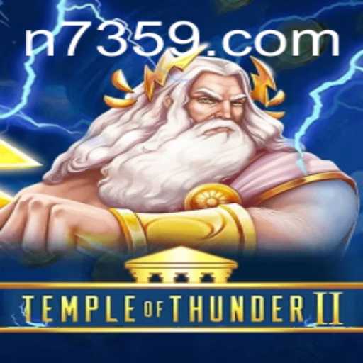 Discover the Excitement of TempleofThunderII